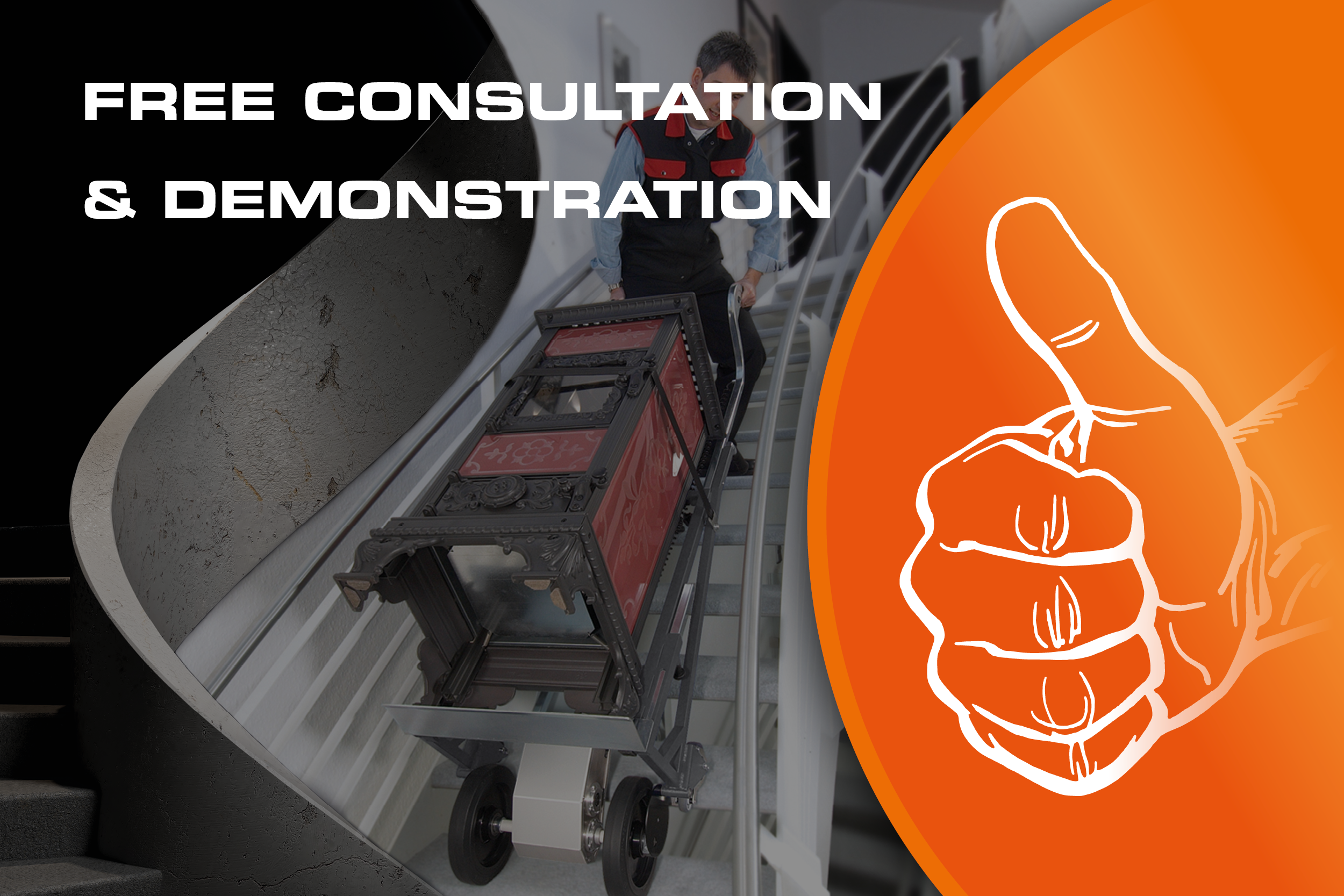 The picture shows a man transporting a stove up a flight of stairs with a hand truck. The picture says “Advice & free demonstration”. There is also a drawing of a hand stretching its thumb upwards.